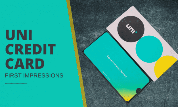 Uni Credit Card – First Impression and Guide